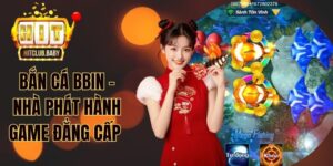 Bắn cá Bbin