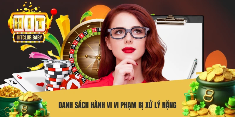 Danh sách hành vi vi phạm bị xử lý nặng